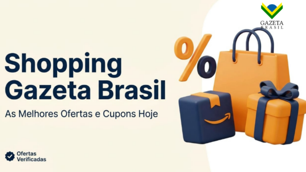 Shopping Gazeta Brasil As Melhores Ofertas e Cupons de Desconto de Hoje